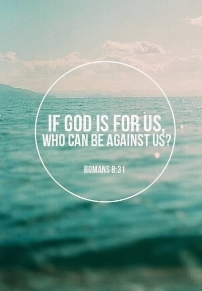 Wednesday Wisdom | If God is for us who can be against us?