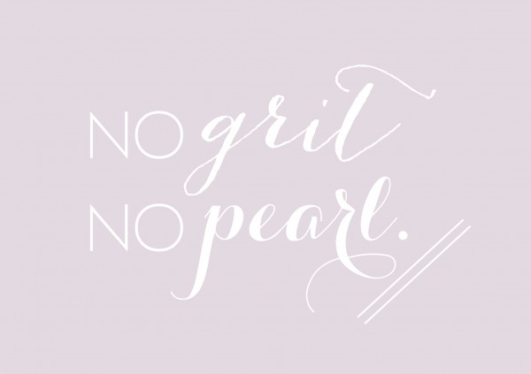 no-grit-no-pearl